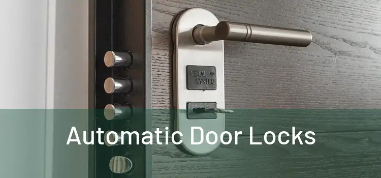  Automatic Door Locks 